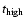 $t_{\rm high}$