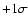 $+1\sigma$