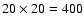 $20 \times 20=400$