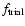 $f_{\rm trial}$