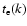 $t_{\rm e}(k)$