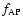$f_{\rm AP}$
