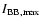 $I_{\rm BB,max}$