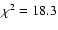 $\chi^2=18.3$