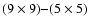 $(9\times 9) {-} (5\times 5)$
