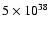 $5\times 10^{38}$