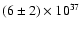 $(6\pm 2)\times 10^{37}$