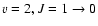$v = 2, J = 1 \rightarrow 0$