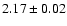 $2.17\pm0.02$