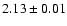 $2.13\pm0.01$