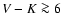 $V-K\ga 6$