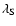 $\lambda_{\rm S}$