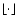 $\lfloor\cdot\rfloor$