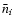 $\bar{n}_i$
