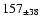 $ 157 _{\pm 38 } $