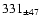 $ 331 _{\pm 47} $
