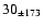 $30 _{\pm 173 }$
