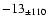 $-13 _{\pm 110 }$