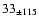 $33 _{\pm 115 }$