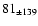 $81_{\pm 139} $