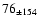 $76_{\pm 154} $