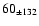 $60_{\pm 132} $
