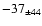 $-37 _{\pm 44} $