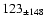 $ 123_{\pm 148 } $