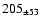 $ 205 _{\pm 53 } $