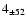 $ 4 _{\pm 52 } $