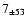 $7 _{\pm 53 } $