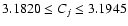 $3.1820\leq C_j\leq
3.1945$
