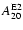 $A^{\rm E2}_{20} $