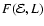 $F({\cal{E}},L)$
