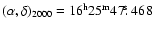 $(\alpha,\delta)_{2000}=16^{\rm h}25^{\rm m}47\hbox{$.\!\!^{\rm s}$ }468$