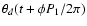 $\theta_d(t+\phi P_1/2\pi)$