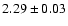 $2.29\pm0.03$