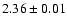$2.36\pm0.01$