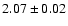 $2.07\pm0.02$