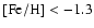 ${\rm [Fe/H]}< -1.3$