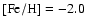 $[{\rm Fe/H}]=-2.0$