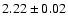 $2.22\pm0.02$