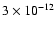$ 3\times 10^{-12}$