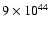$9 \times 10^{44}$