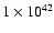 $1\times 10^{42}$