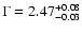 $\Gamma=2.47_{-0.03}^{+0.08}$