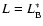 $L=L^\ast _{\rm B}$