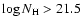 $\log N_{\rm H}>21.5$