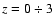 $z=0\div 3$