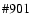 $\char93 901$